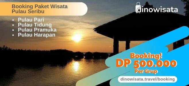 Booking Online Paket Wisata Pulau Seribu DP500K